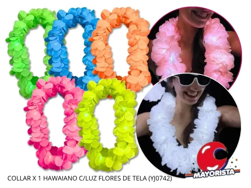 [8034107006155] COLLAR C/LUZ HAWAIANO FLORES MULTICOLOR DE TELA (YJ0742) YJ IMPORT