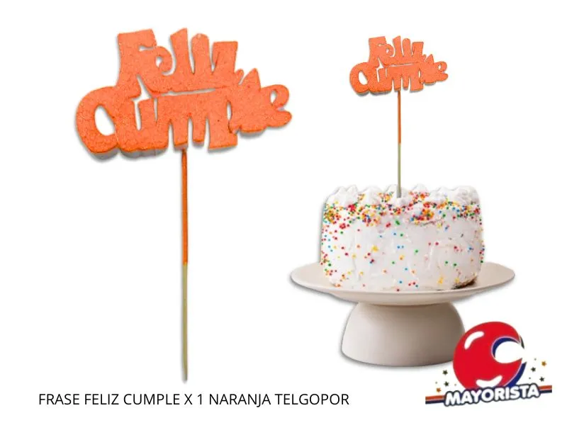 [5278] FRASE FELIZ CUMPLE X 1 NARANJA TELGOPOR - VIVI