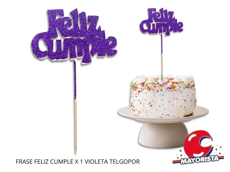 FRASE FELIZ CUMPLE X 1 VIOLETA TELGOPOR - VIVI