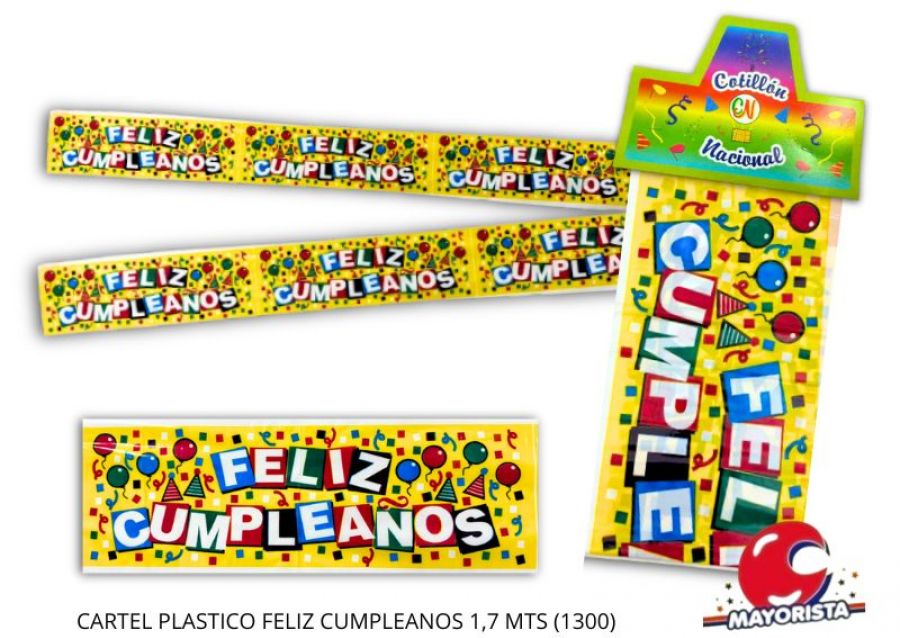 CARTEL PLASTICO FELIZ CUMPLEANOS 1,7 MTS (1300) COTILLON NACIONAL