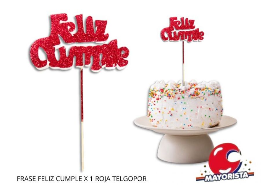 [5346] FRASE FELIZ CUMPLE X 1 ROJA TELGOPOR - VIVI
